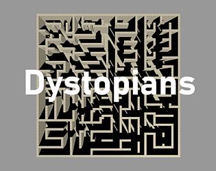 Dystopians