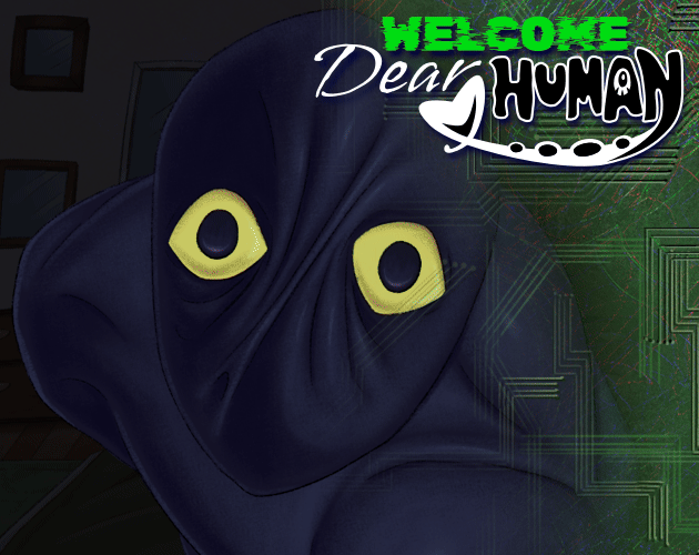 Welcome, Dear Human [Free] [Visual Novel] [Windows] [macOS] [Linux]