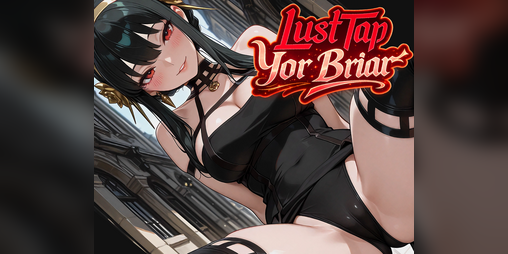 Cover image for Lust Tap Yor Briar 🌹 – FREE GAME