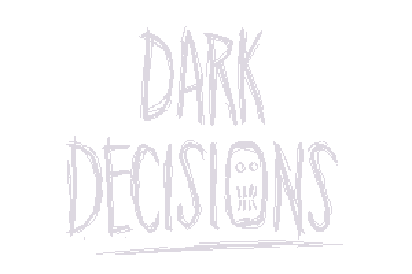 Dark Decisions