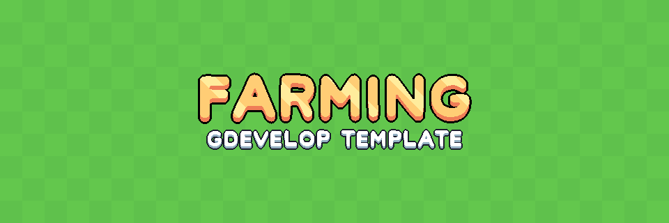 Farming Template