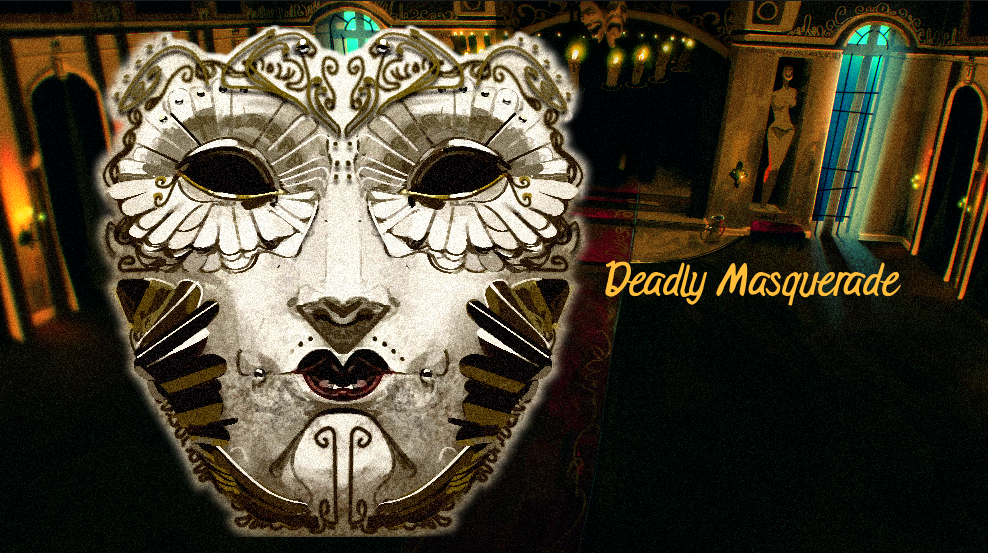 [GGJ2026] Deadly Masquerade