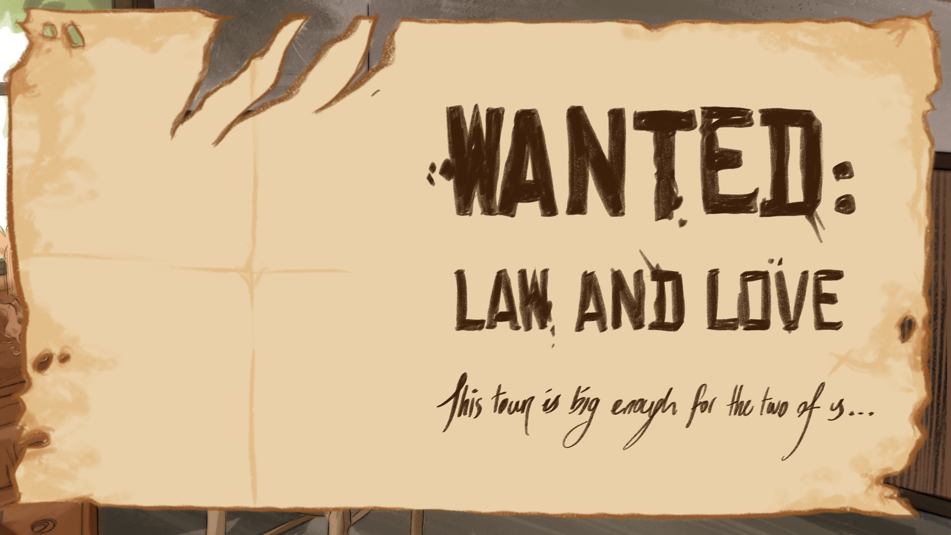 Wanted: Law and Love