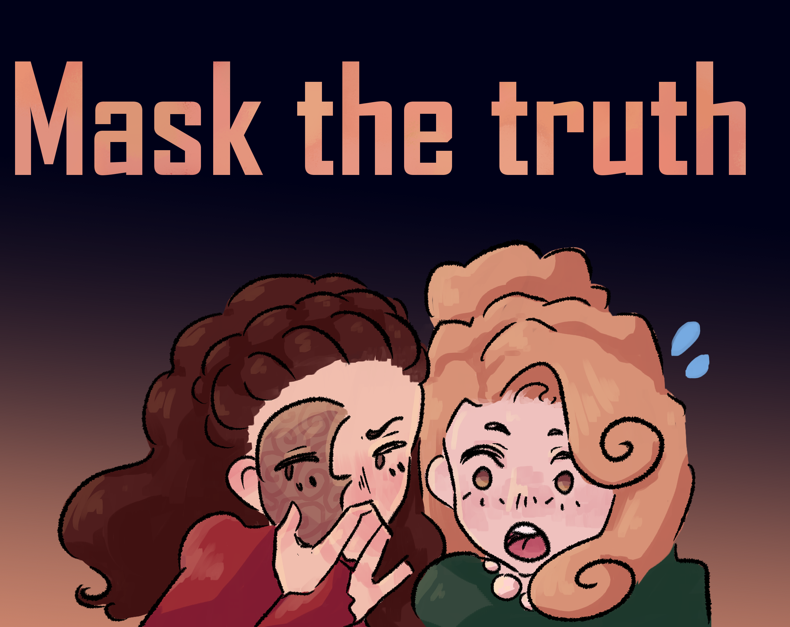 Mask The Truth