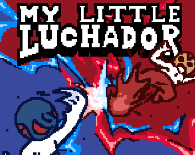 Cover image for My Little Luchadors