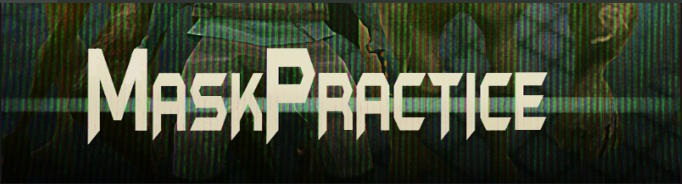 MaskPractice
