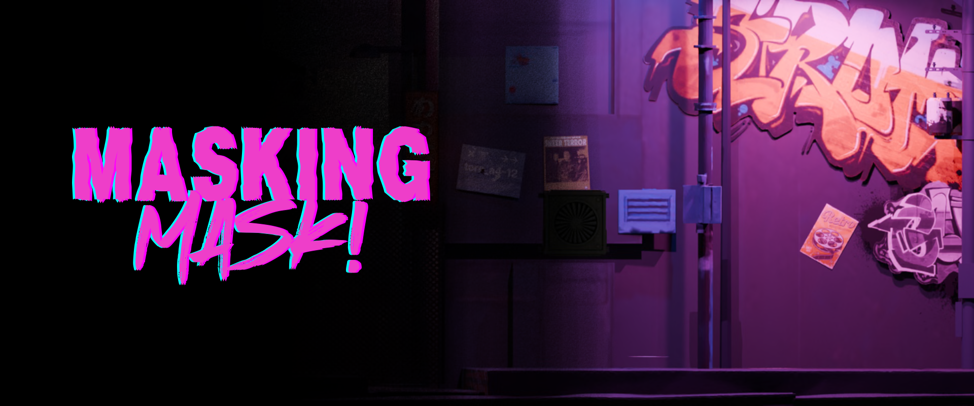 MASKING MASK!