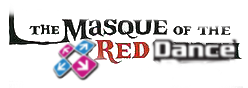 The Masque of the Red DANCE!