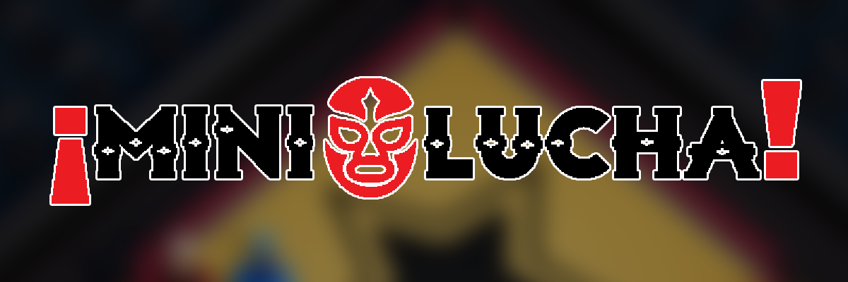Mini Lucha!