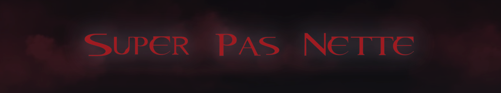 Super Pas Nette
