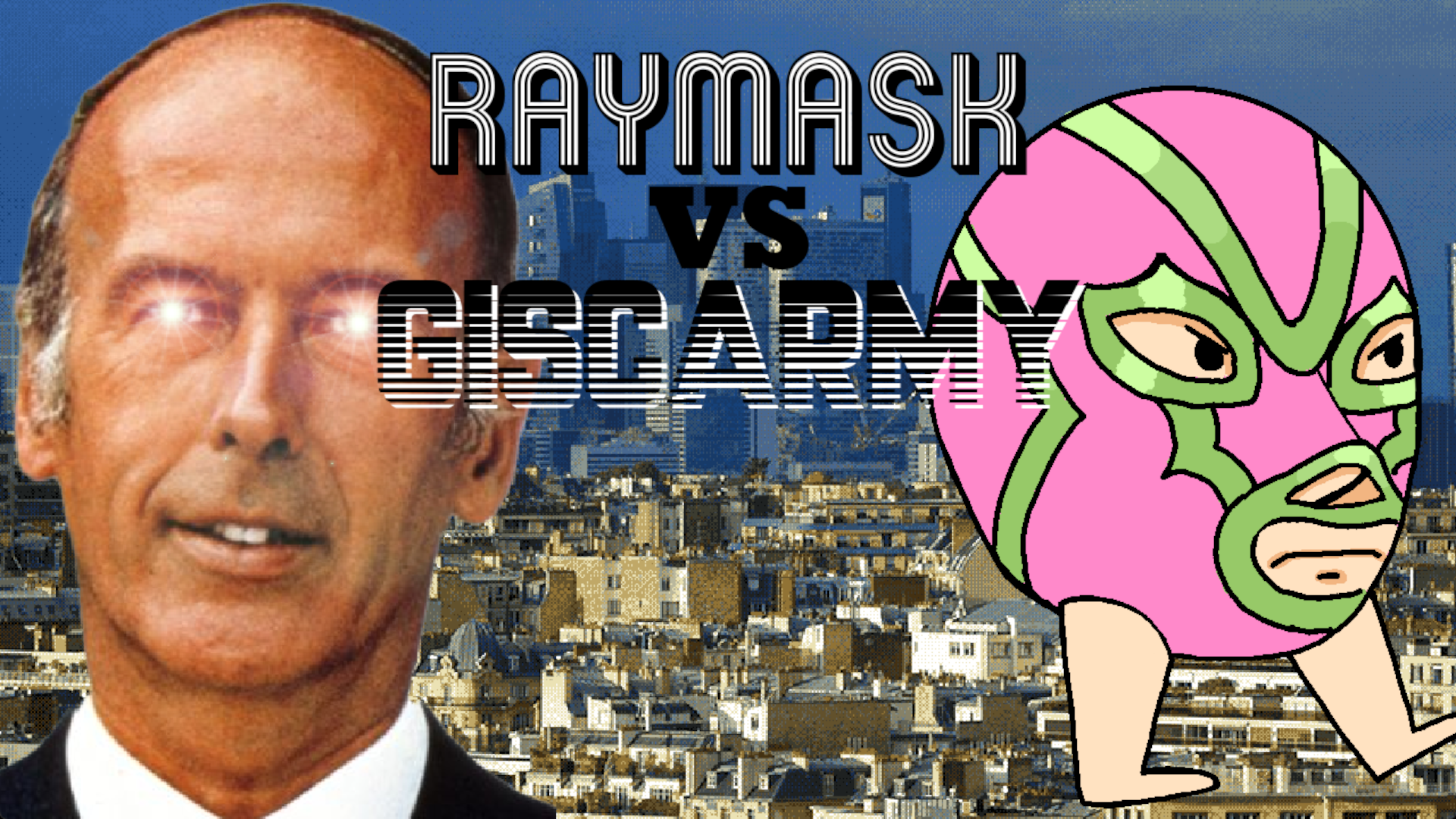 Raymask VS Giscarmy