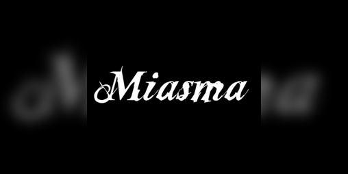 Cover image for Miasma