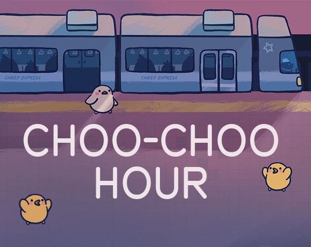CHOO-CHOO HOUR