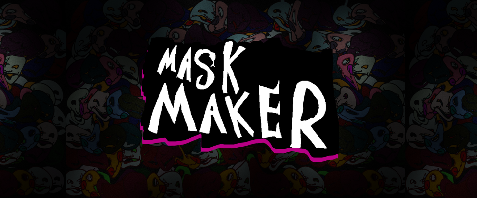 Mask Maker