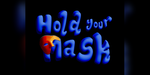 Cover image for Hold Your Mask