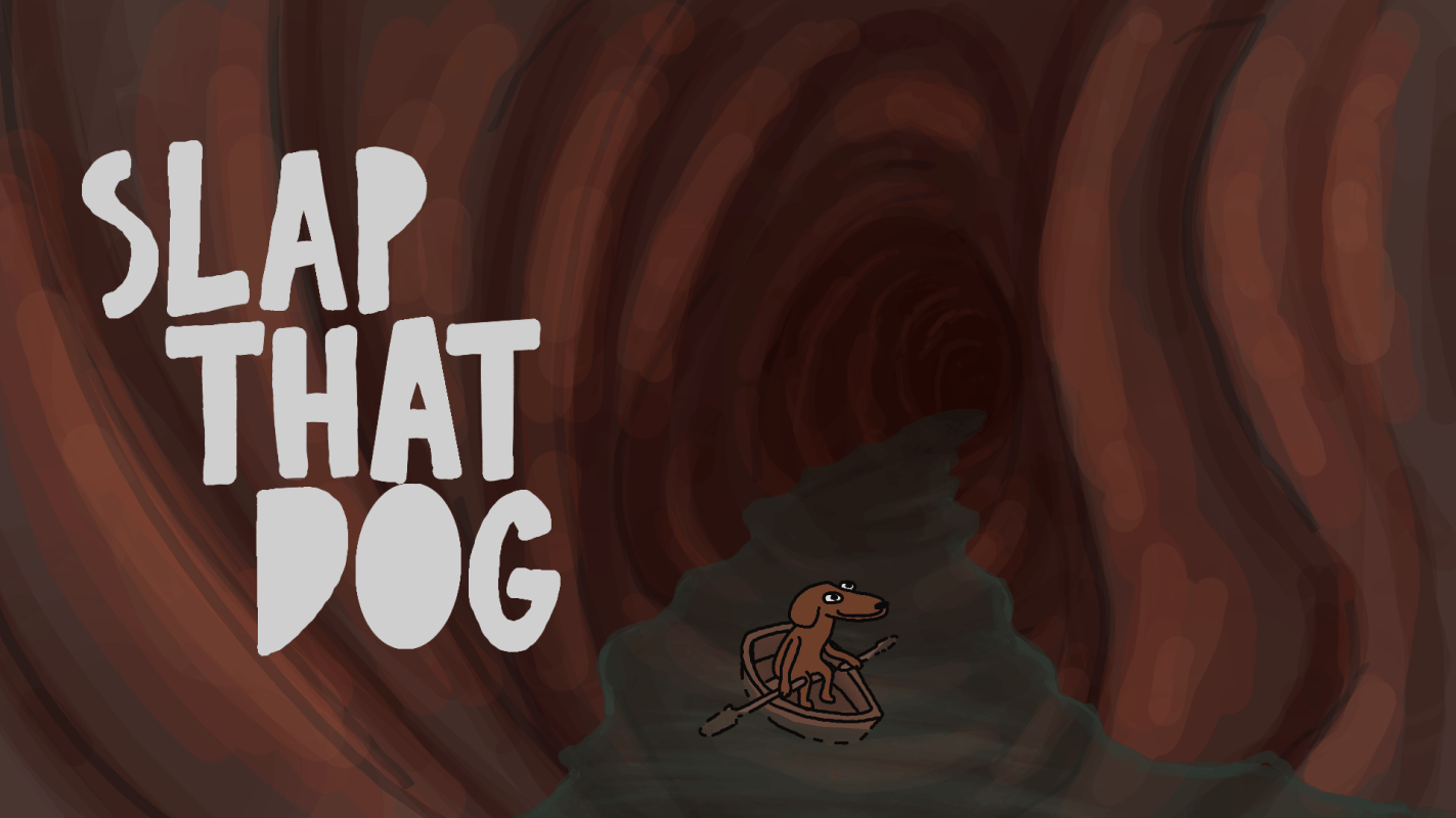 SLAP THAT DOG