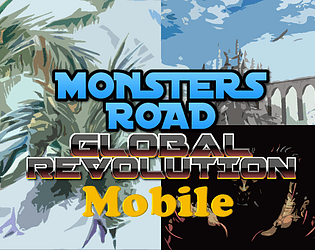 Monsters Road : Global Revolution (APK)