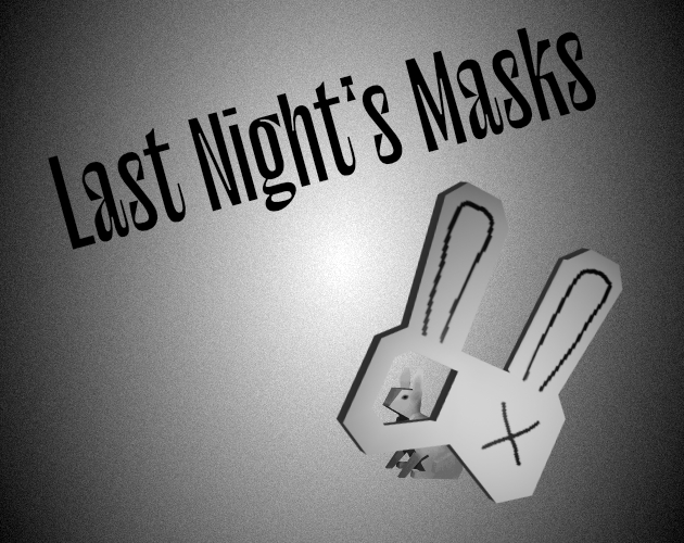 Cover image for Last Night's Masks