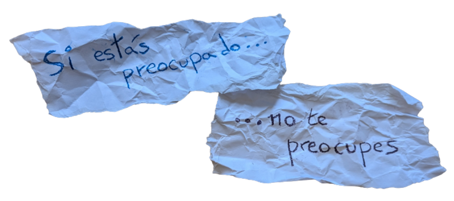 Si estás preocupado, no te preocupes
