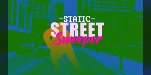 Cover image for Static Street Sweeper