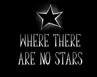 Where There Are No Stars game screenshot