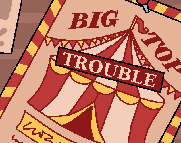 Big Top Trouble