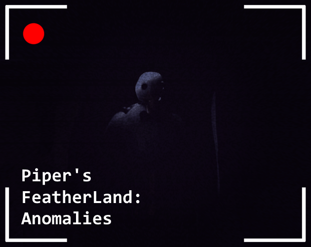 Piper's FeatherLand: Anomalies cover
