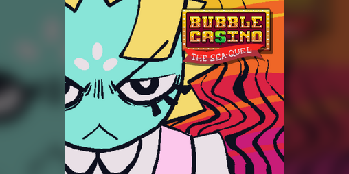 Cover image for Bubble Casino: THE SEA-QUEAL