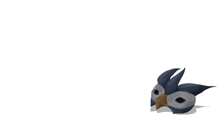 The Masquerade