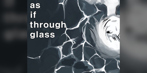 Cover image for as if through glass