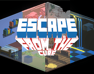 ESCAPE FROM THE CUBE
