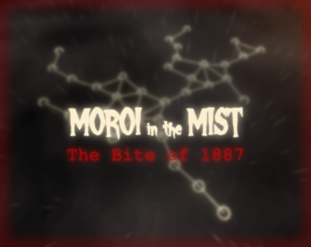 Moroi in the Mist: The Bite of 1887