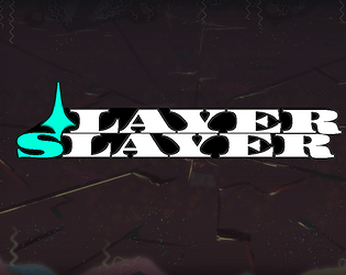 Layer Slayer game screenshot