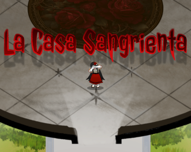 Cover image for La Casa Sangrienta