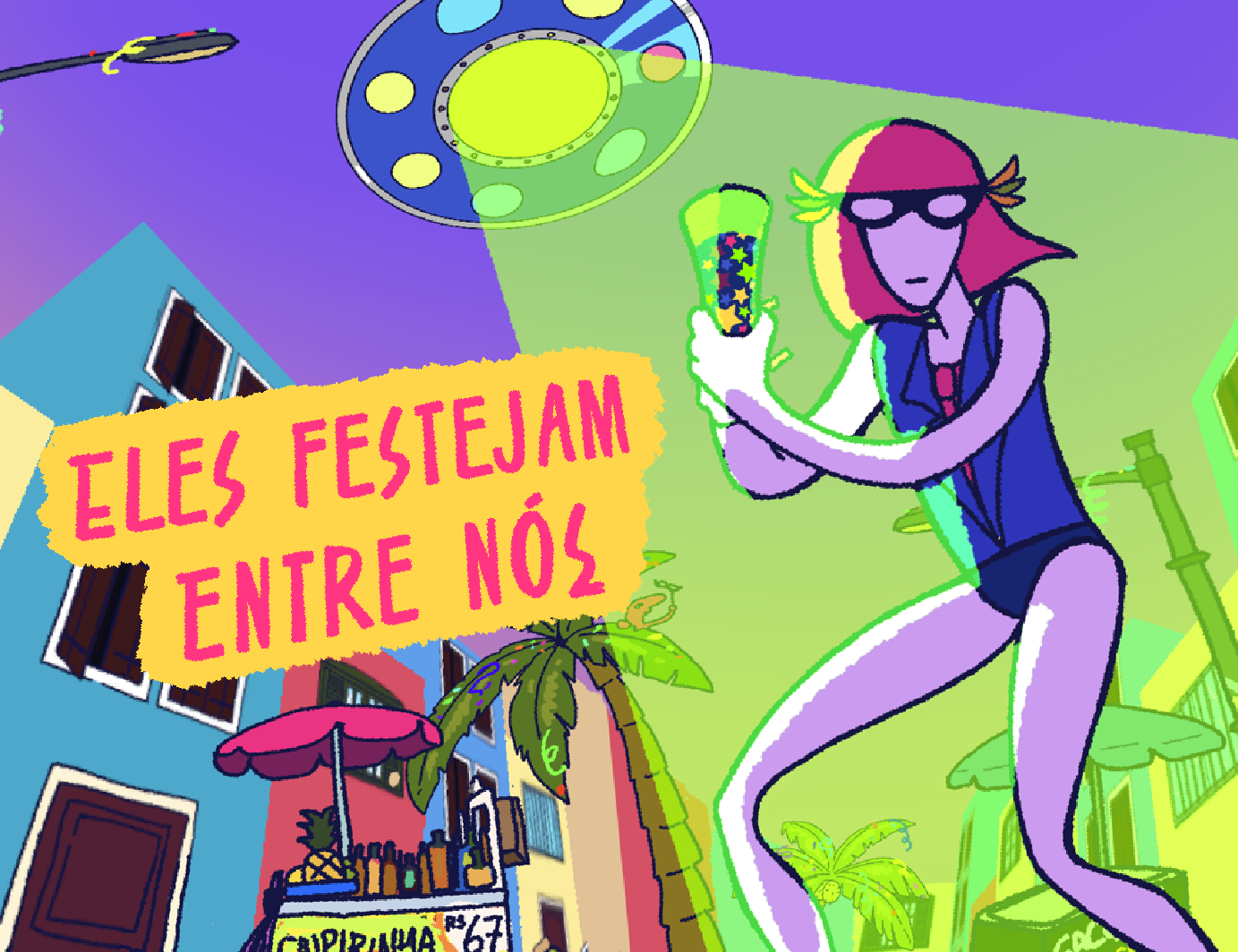 Cover image for Eles Festejam Entre Nós