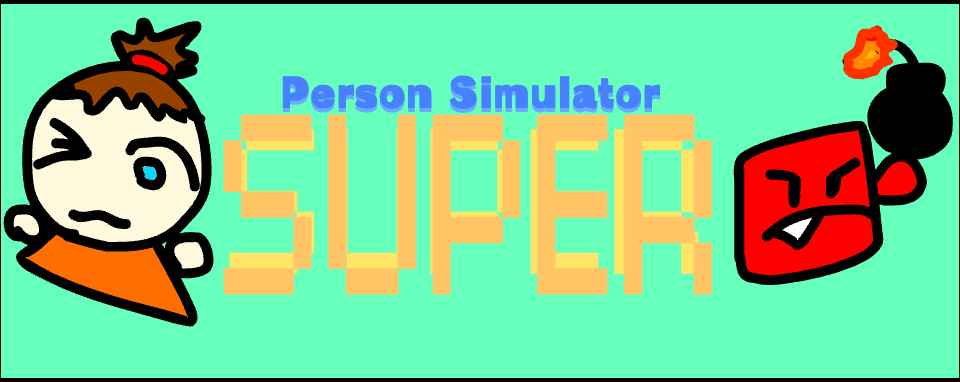 Person Simulator Super