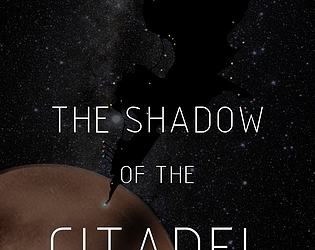 The Shadow of the Citadel