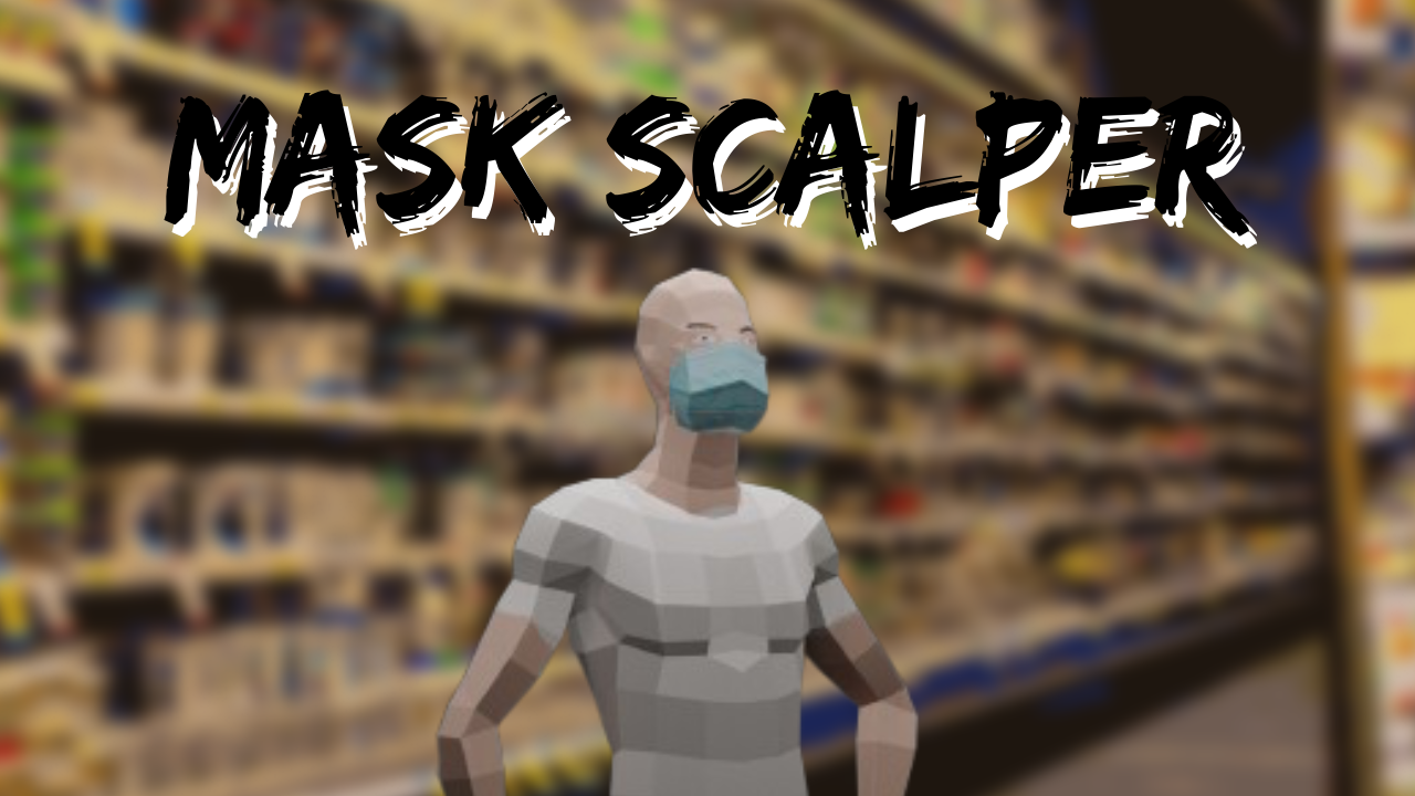 Mask Scalper
