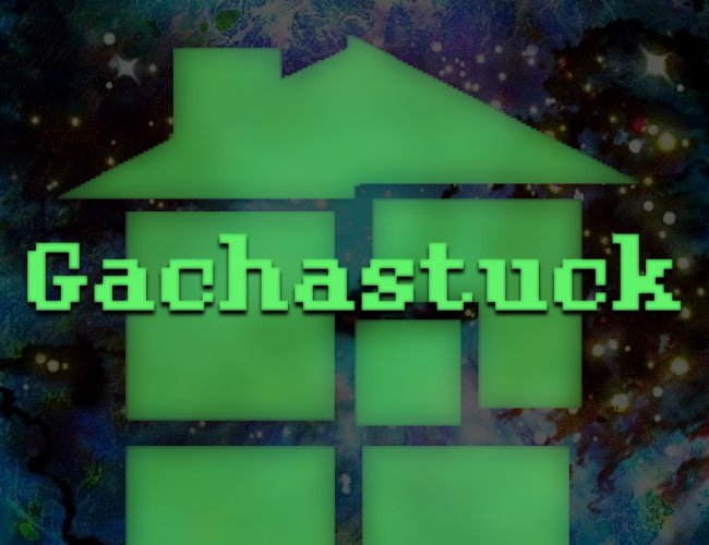 Gachastuck cover art