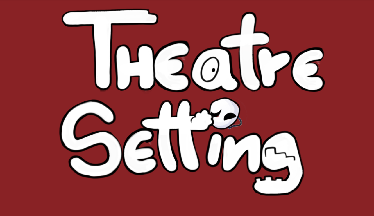 Theater Setting