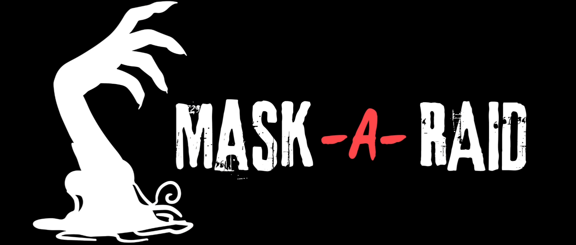 Mask-A-Raid