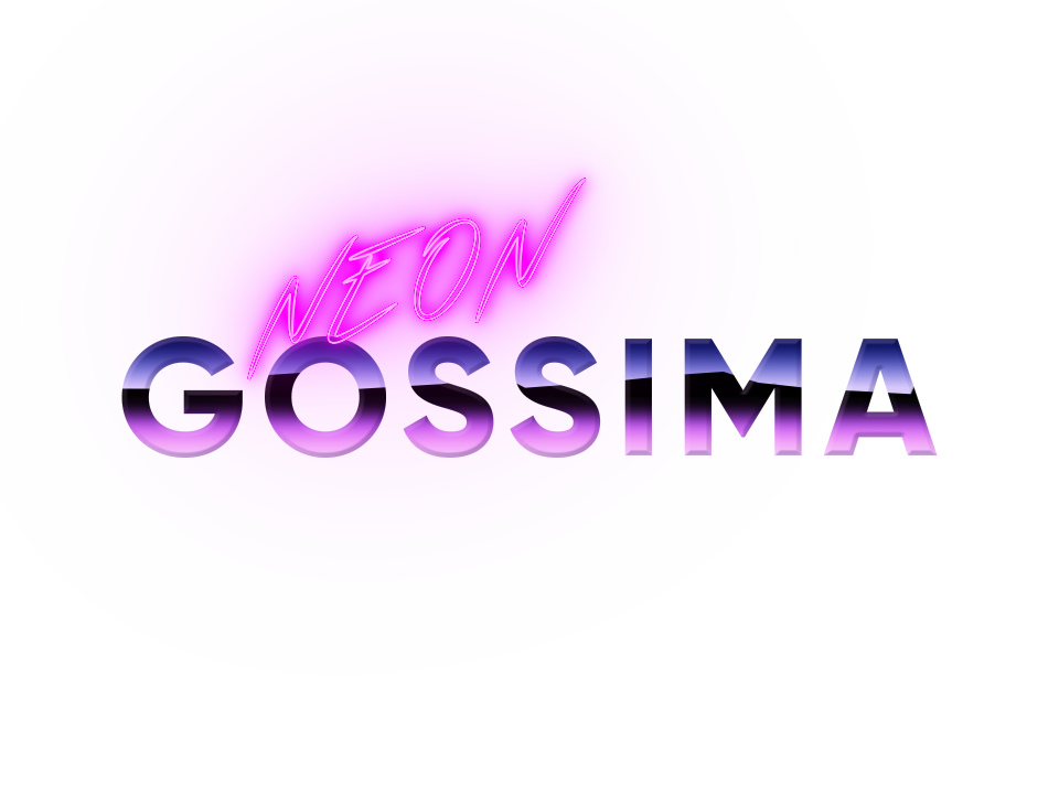 NEON GOSSIMA
