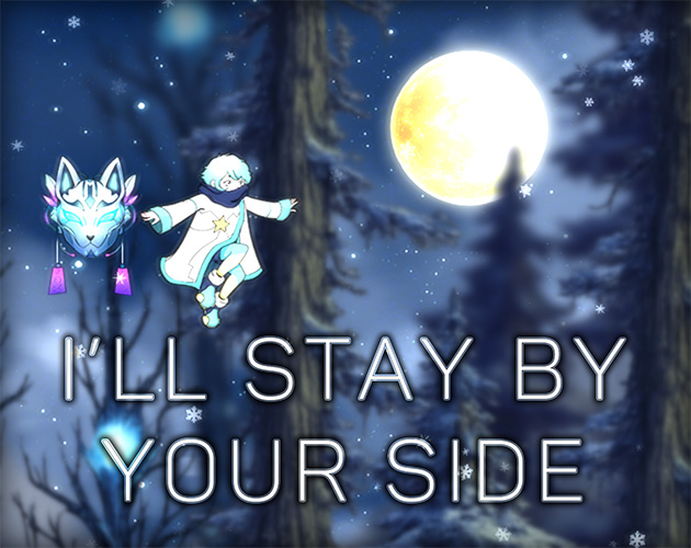 I'll stay by your side