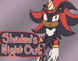 Shadow's Night Out