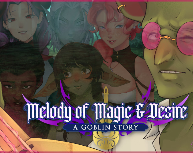 Cover image for Melody of Magic & Desire: A Goblin Story