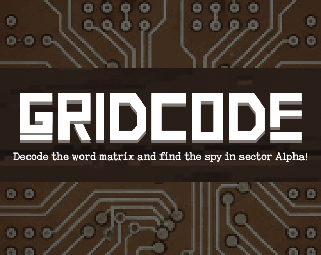 GRIDCODE by TownSparrow