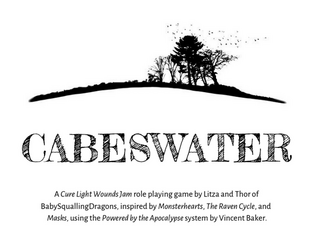 Cabeswater   - A pbta game about a dreamer and the things in their dream. 