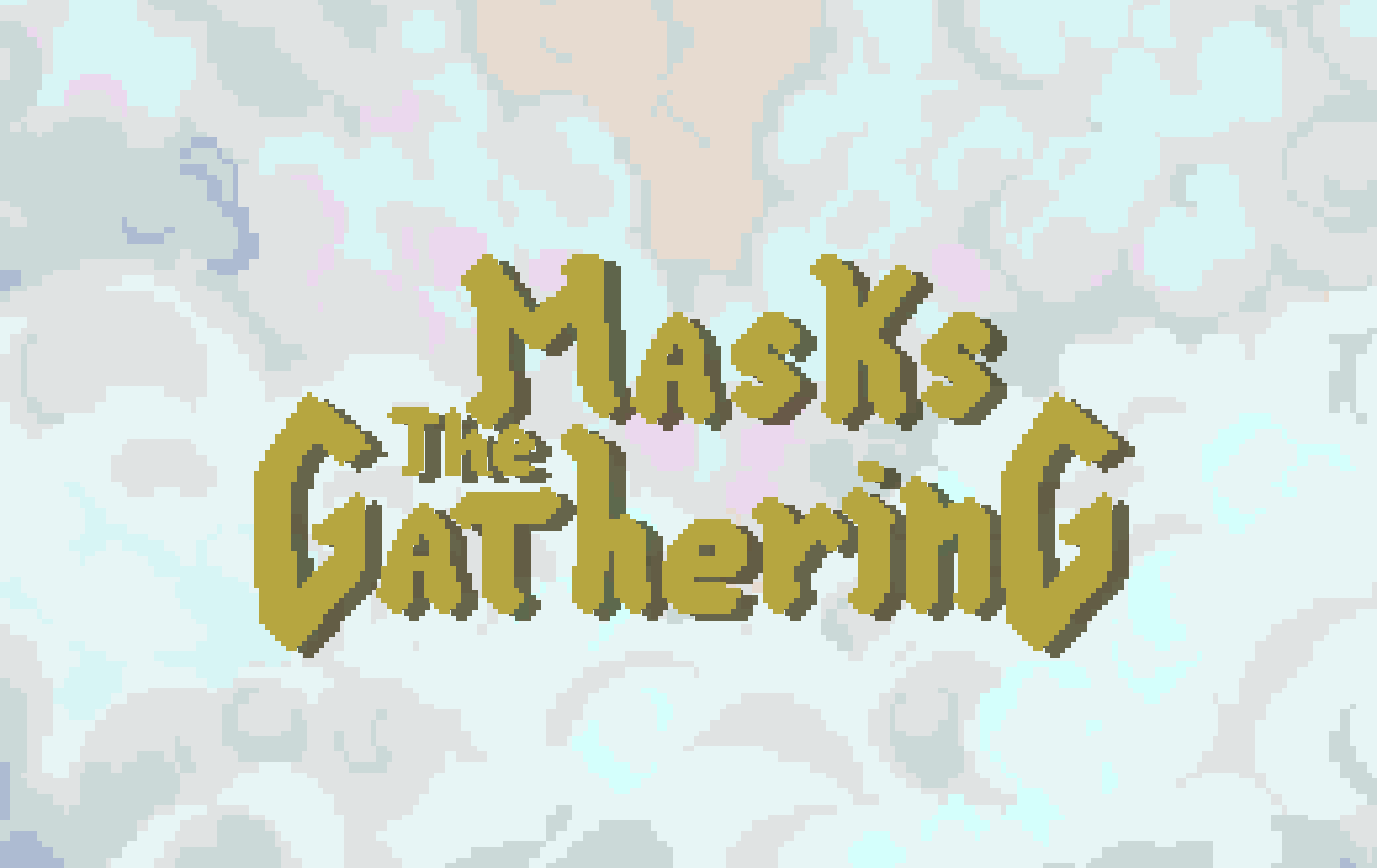 Cover image for Masks: The Gathering