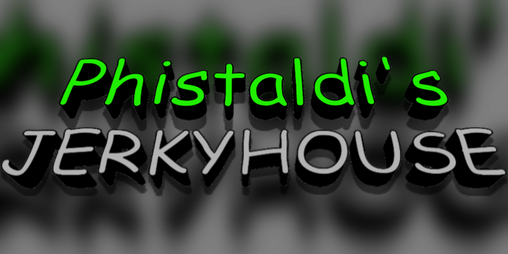 Phistaldi's jerkyhouse by Theftguy35