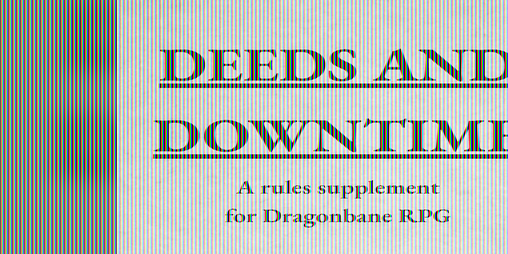 Cover image for Deeds and Downtime